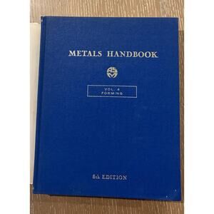 ASM Metals Handbook Vol 4 Forming 8th Ed 1969 Hardcover Industrial Manual 1H